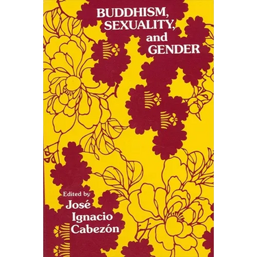 Buddhism, Sexuality, and Gender