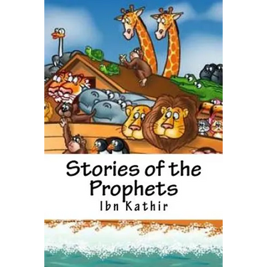 Stories of the Prophets: The Living Story Picture Book