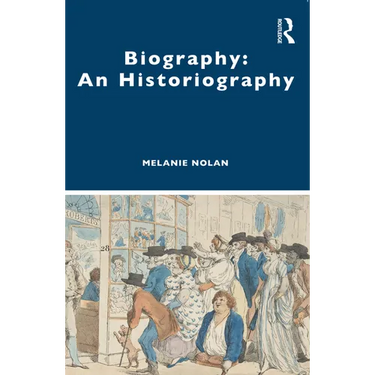 Biography: An Historiography