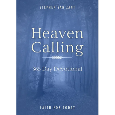 Heaven Calling: 365 Day Devotional