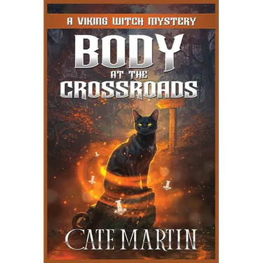 Body at the Crossroads: A Viking Witch Mystery