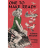 One to Make Ready
