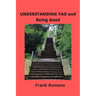 UNDERSTANDING TAO and Being Good