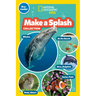 Make a Splash Collection (National Geographic Kids Readers, Pre-Reader): Five Books in One!