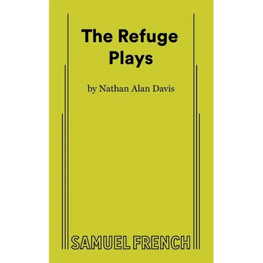 The Refuge Plays
