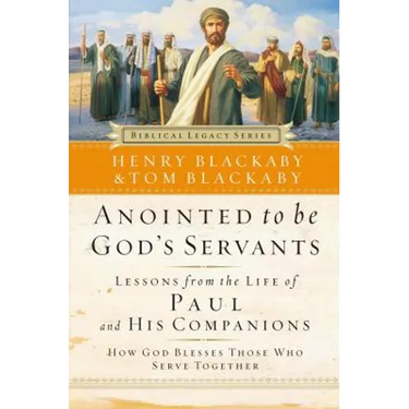Anointed to Be God's Servants: How God Blesses Those Who Serve Together