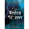 Of Wrath and Storms