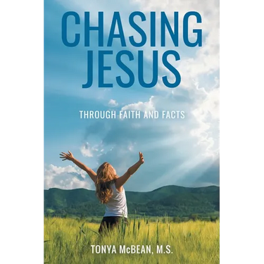 Chasing Jesus: Through faith and facts