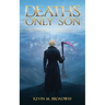 Death's Only Son