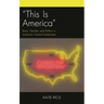 "This Is America": Race, Gender, and Politics in America's Musical Landscape