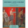 Oxford Latin Course: College Edition: Readings and Vocabulary