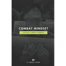 Combat Mindset: The Guide to Mental Toughness