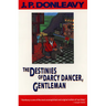 The Destinies of Darcy Dancer, Gentleman