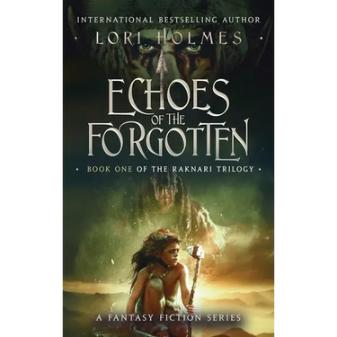 Echoes of The Forgotten: Book 1 of The Raknari Trilogy, A Fantasy Fiction Series