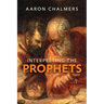 Interpreting the Prophets