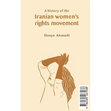 A History of the Iranian Women's Rights Movement: O movimento iraniano pelo direito das mulheres