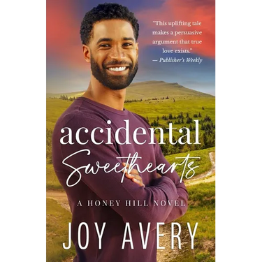 Accidental Sweethearts (Honey Hill Book 3)