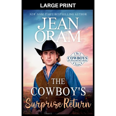 The Cowboy's Surprise Return: A Fake Relationship Cowboy Romance