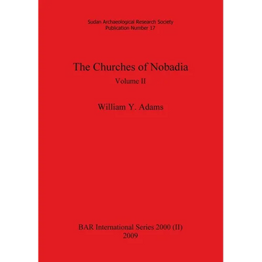 The Churches of Nobadia, Volume II