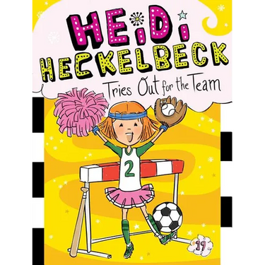 Heidi Heckelbeck Tries Out for the Team