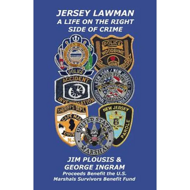 Jersey Lawman: A Life On The Right Side Of Crime