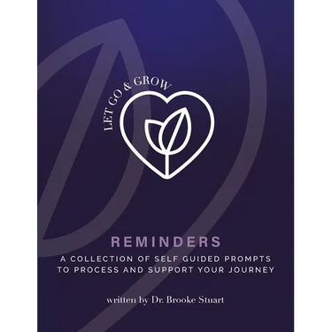 Let Go & Grow Reminders Workbook