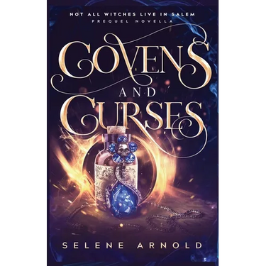 Covens and Curses: Novella