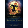 Halloween Beyond: Piercing the Veil