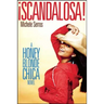 ¡Scandalosa!: A Honey Blonde Chica Novel
