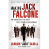 Making Jack Falcone: An Undercover FBI Agent Takes Down a Mafia Family