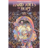 Hard Jolts of Hope