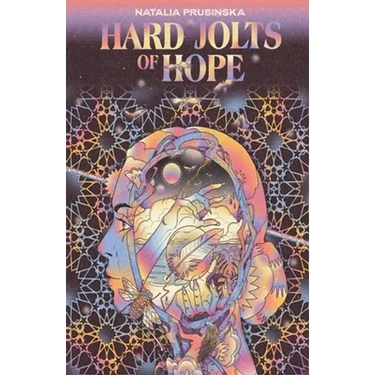 Hard Jolts of Hope