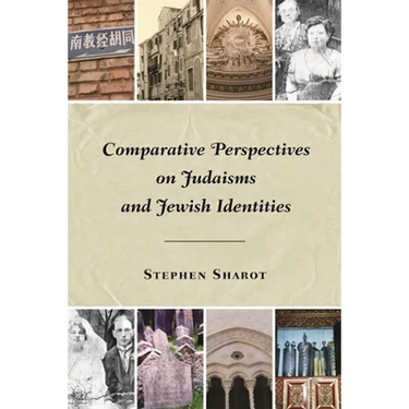 Comparative Perspectives on Judaisms and Jewish Identities