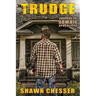 Trudge: Surviving the Zombie Apocalypse