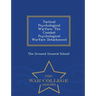 Tactical Psychological Warfare: The Combat Psychological Warfare Detachment - War College Series