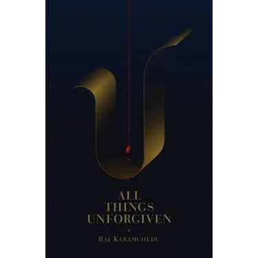 All Things Unforgiven
