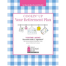 Cookin' Up Your Retirement Plan