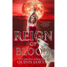 Reign of Blood: Book 17 of the Grey Wolves Series