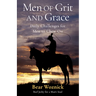 Men of Grace & Grit: Daily Challenges for Men to Chew on