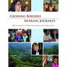 Crossing Borders - Sharing Journeys: Effective Capacity Building with Immigrant and Refugee Groups