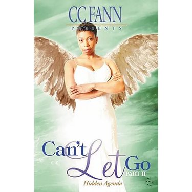 Can't Let Go Part Two Hidden Agenda