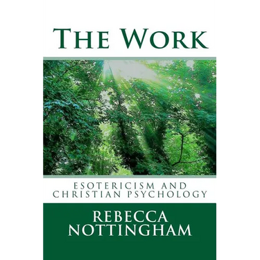 The Work: esotericism and christian psychology