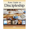 Rose Guide to Discipleship