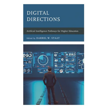 Digital Directions: Artificial Intelligence Pathways for Higher Education
