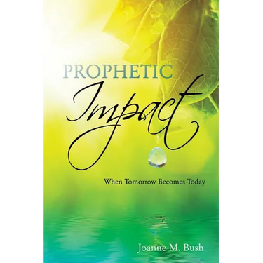 Prophetic Impact