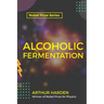 Alcoholic Fermentation