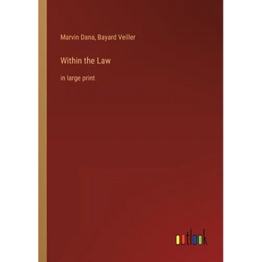 Within the Law: in large print