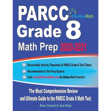 PARCC Grade 8 Math Prep 2020-2021: The Most Comprehensive Review and Ultimate Guide to the PARCC Grade 8 Math Test