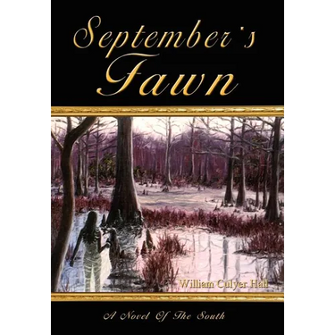 September's Fawn: A Novel Of The South
