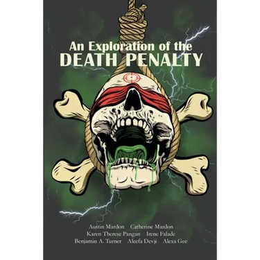 An Exploration of the Death Penalty